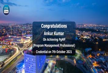Congratulations Ankur on Achieving PgMP..!